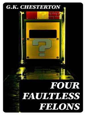 cover image of Four Faultless Felons